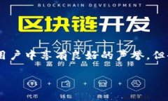 小狐狸钱包特别卡怎么回事在数字货币和区块链