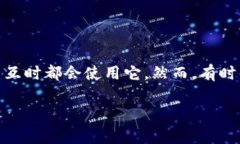 MetaMask 是一种流行的以太坊钱包工具，许多人在