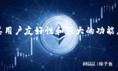 小狐狸钱包（MetaMask）是一款广受欢迎的数字货币