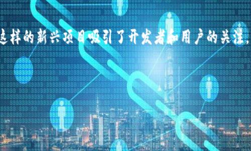 MetaMask 是一个流行的以太坊数字钱包和浏览器扩展程序，让用户能够轻松与区块链应用互动。随着越来越多的区块链平台的出现，像 NEAR Protocol 这样的新兴项目吸引了开发者和用户的关注。NEAR 是一个高性能的区块链网络，特别关注开发者友好的体验和良好的可扩展性。结合这个背景，使用 MetaMask 与 NEAR 交互是一个值得探讨的话题。

下面是详细的内容：

使用 MetaMask 与 NEAR 交互的完整指南